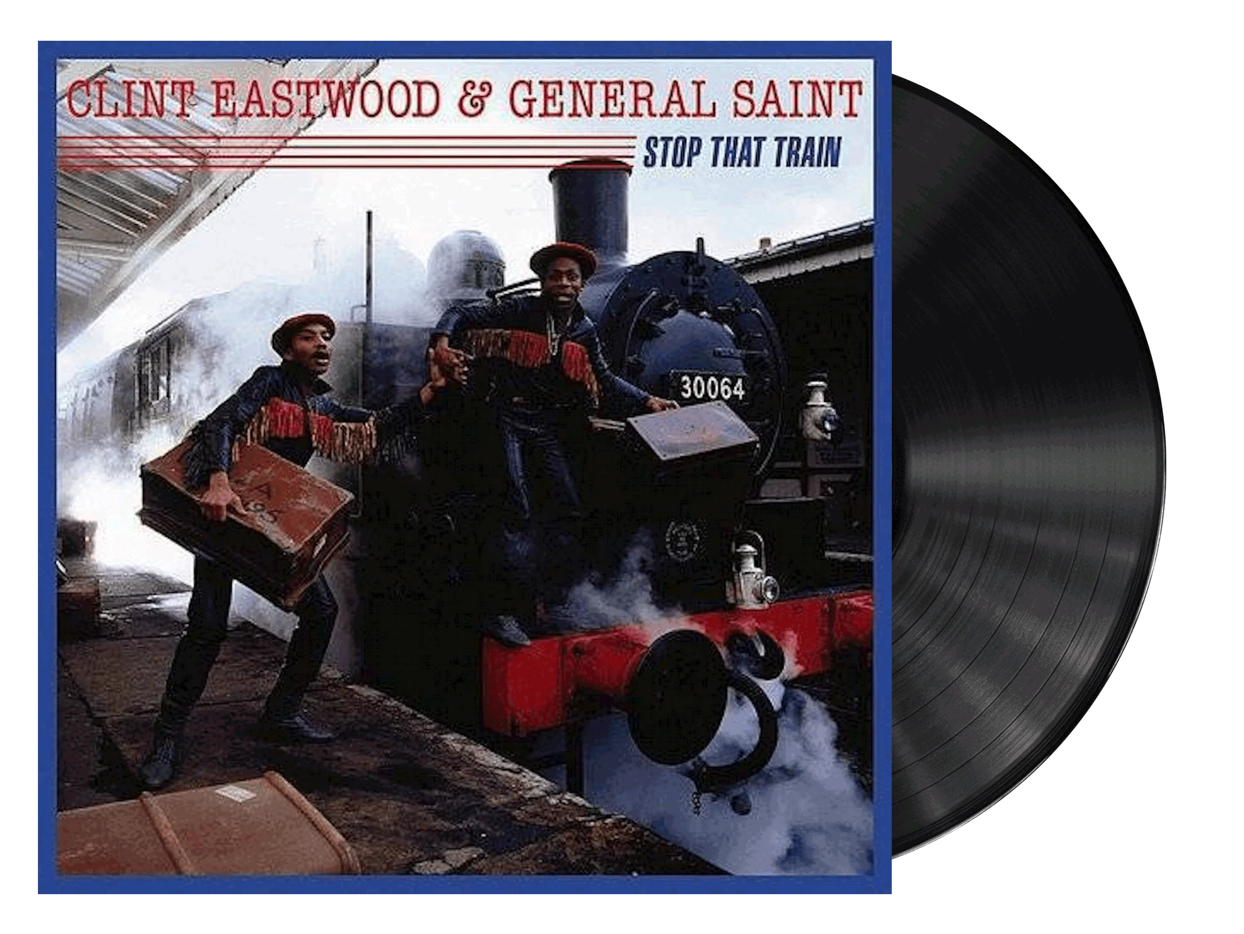 Clint Eastwood & General Saint - Stop That Train LP ( VINYL )