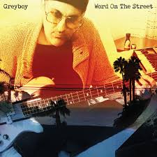 Greyboy - Word on the Street LP ( VINYL )
