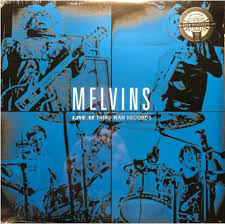 Melvins - Live at Third Man Records LP ( VINYL )