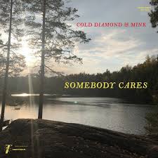 Cold Diamond & Mink & Jonny Benavidez - Somebody Cares (My Echo, Shadow and Me Instrumentals) LP (Transparent Green Vinyl) ( VINYL )
