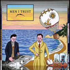 Men I Trust - Men I Trust LP (United Kingdom) ( VINYL )