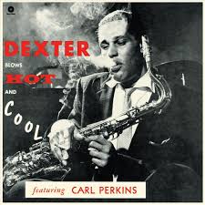 Dexter Gordon - Blows Hot & Cool LP (Limited Edition, 180 Gram Vinyl, Spain) ( VINYL )