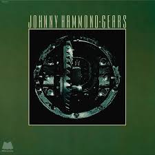 Johnny Hammond - Gears LP (Jazz Dispensary Series) (Limited Edition) ( VINYL )
