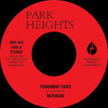 Nuthead - Tenement Yard 7" (Park Heights) ( VINYL )