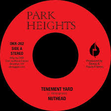 Nuthead - Tenement Yard 7" (Park Heights) ( VINYL )