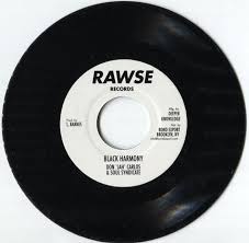 Don 'Jah' Carlos & Soul Syndicate - Black Harmony 7" (Rawse) ( VINYL )