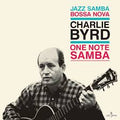 Charlie Byrd - One Note Samba LP (Limited Edition, 180 Gram Vinyl, Spain) ( VINYL )