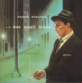 Frank Sinatra - In The Wee Small Hours LP ( VINYL )