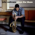 John Coltrane - Plays The Blues LP (Limited Edition, 180 Gram Vinyl, Blue Colored Vinyl, Bonus Tracks) ( VINYL )