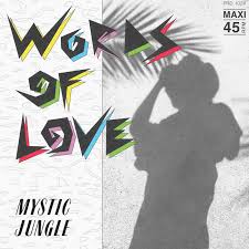 Mystic Jungle - Words of Love 12" Single (Italy) ( VINYL )