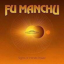 Fu Manchu - Signs Of Infinite Power LP (Clear Yellow Vinyl) ( VINYL )