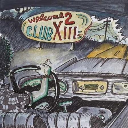 Drive-By Truckers - Welcome 2 Club XIII LP ( VINYL )