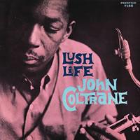 John Coltrane - Lush Life LP (Analogue Productions 180g 33rpm Audiophile MONO Edition) ( VINYL )