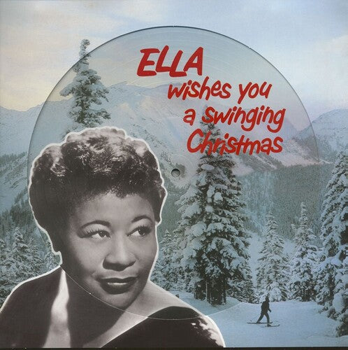Ella Fitzgerald – Ella Wishes You A Swinging Christmas LP (Picture Disc) ( VINYL )