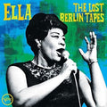 Ella Fitzgerald -  Ella: The Lost Berlin Tapes 2LP (Gatefold) ( VINYL )