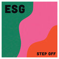 ESG - Step Off LP ( VINYL )