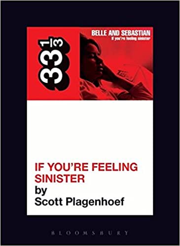 33 1/3 Book - Belle and Sebastian - If You're Feeling Sinister ( VINYL )