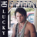 Fifteen – Lucky 2LP (Gatefold) ( VINYL )