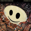 Fucked Up - Dose Your Dreams LP ( VINYL )