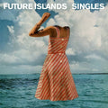 Future Islands - Singles LP ( VINYL )