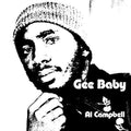Al Campbell - Gee Baby LP ( VINYL )