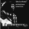 John Lee Hooker - Get Back Home In The USA LP ( VINYL )