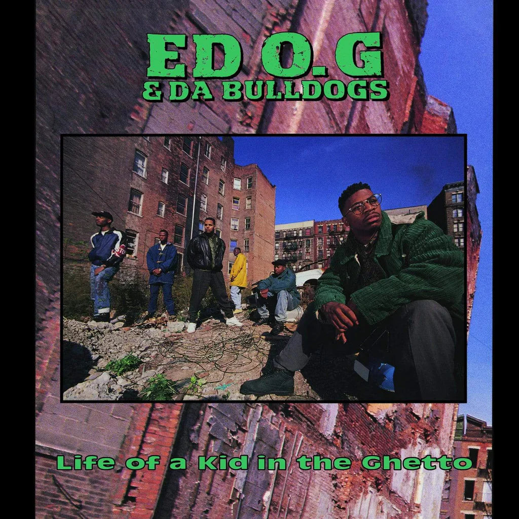 Ed O.G & Da Bulldogs - Life Of A Kid In The Ghetto LP ( VINYL )