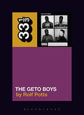 33 1/3 Book - The Geto Boys - The Geto Boys ( VINYL )