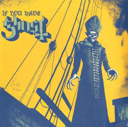 Ghost – If You Have Ghost LP ( VINYL )