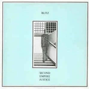 Blitz - Second Empire Justice LP ( VINYL )