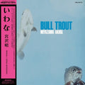 Miyazawa Akira - Bull Trout LP (Project Re:Vinyl Deep Jazz Reality Series Japanese Pressing) ( VINYL )