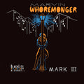 Mark III - Marvin Whoremonger LP ( VINYL )
