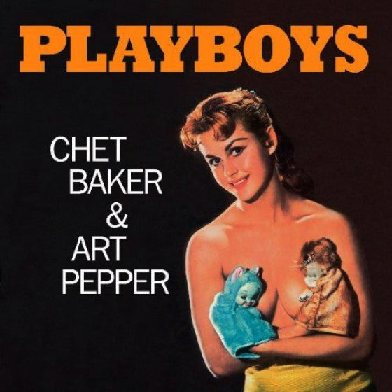 Chet Baker & Art Pepper - Playboys LP (Clear Vinyl) ( VINYL )