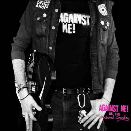 Against Me - As The Eternal Cowboy LP ( VINYL )