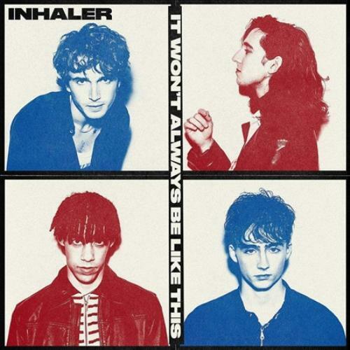 Inhaler - It Won't Always Be Like This LP ( VINYL )