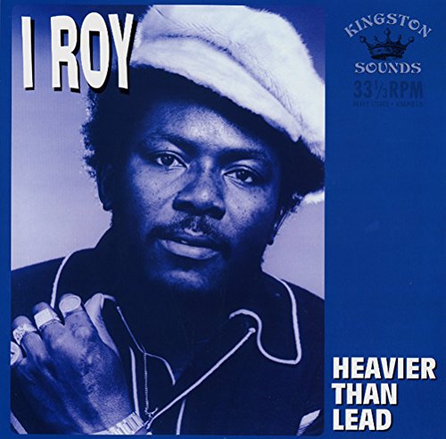 I-Roy - Heavier Than Lead LP (180g) ( VINYL )