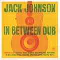 Jack Johnson - In Between Dub LP (Colored Vinyl) ( VINYL )