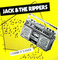 Jack & The Rippers - I Think It's Over LP ( VINYL )