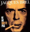 Jacques Brel - Ne Me Quitte Pas LP ( VINYL )