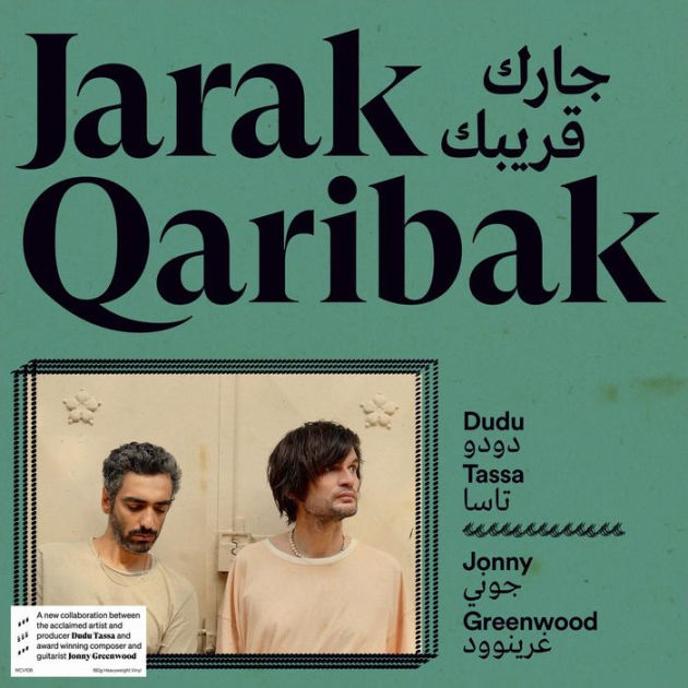 Dudu Tassa, Jonny Greenwood - Jarak Qaribak LP ( VINYL )