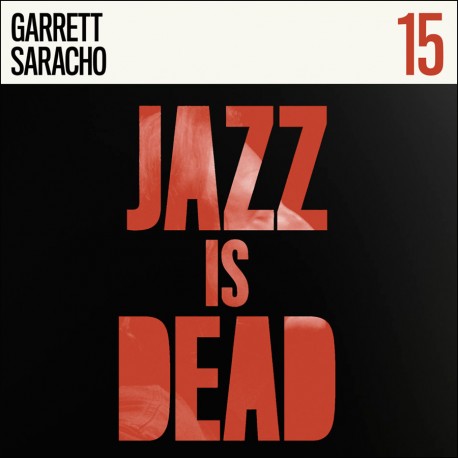 Adrian Younge & Ali Shaeed Muhammad - Jazz Is Dead 15: Garrett Saracho LP (Colored Vinyl) ( VINYL )