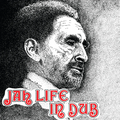 Jah Life - Jah Life In Dub LP ( VINYL )