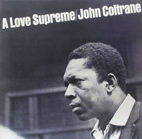 John Coltrane - A Love Supreme LP (Gatefold, Remastered) ( VINYL )