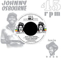 Johnny Osbourne - Never Stop Fighting b/w Dangerous Match Six 7" ( VINYL )