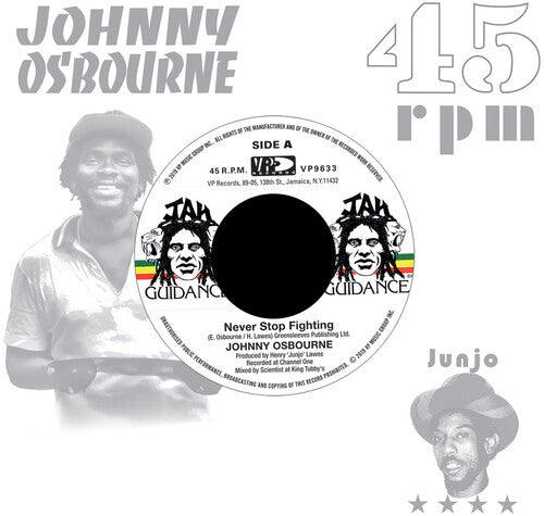 Johnny Osbourne - Never Stop Fighting b/w Dangerous Match Six 7" ( VINYL )