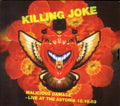 Killing Joke - Malicious Damage: Live At The Astoria 12.10.03 2LP ( VINYL )