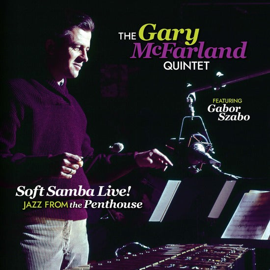Gary McFarland Quintet - Soft Samba Live! Jazz From The Penthouse LP (Century 67 Records Issue) ( VINYL )