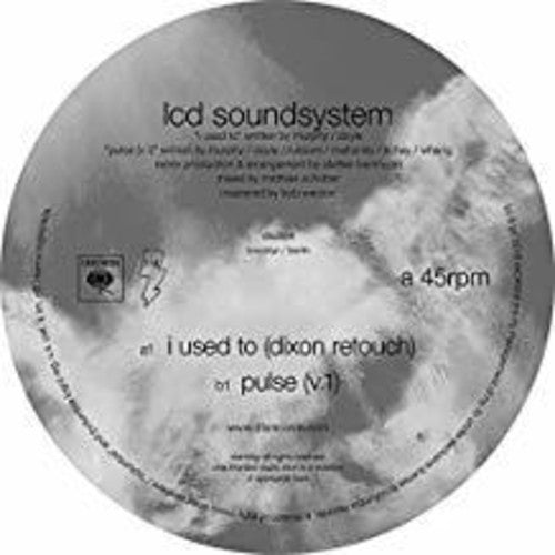 LCD Soundsystem - I Used To 12'' (Dixon Rework / Pulse v.1) ( VINYL )