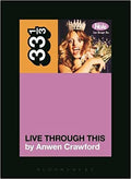 33 1/3 Book - Hole - Live Through This ( VINYL )