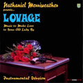 Nathaniel Merriweather Presents Lovage - Music To Make Love To Your Old Lady By 2LP (Intrumental) ( VINYL )